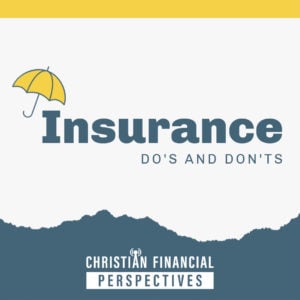 Insurance Dos and Donts