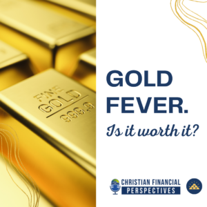 122 - Gold Fever. Is It Worth It Podcast Cover