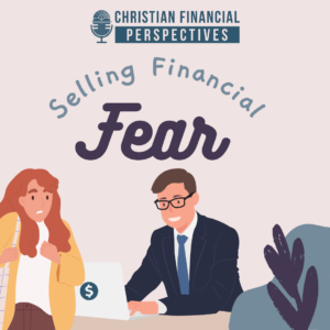 selling financial fear podcast cover photo