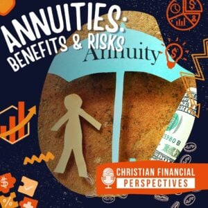 annuities benefits and risks podcast cover