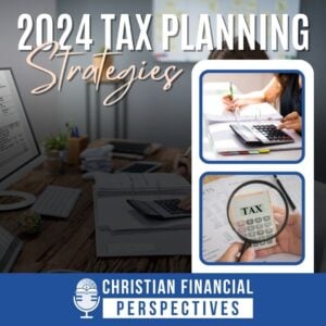 2024 tax strategies podcast cover phot