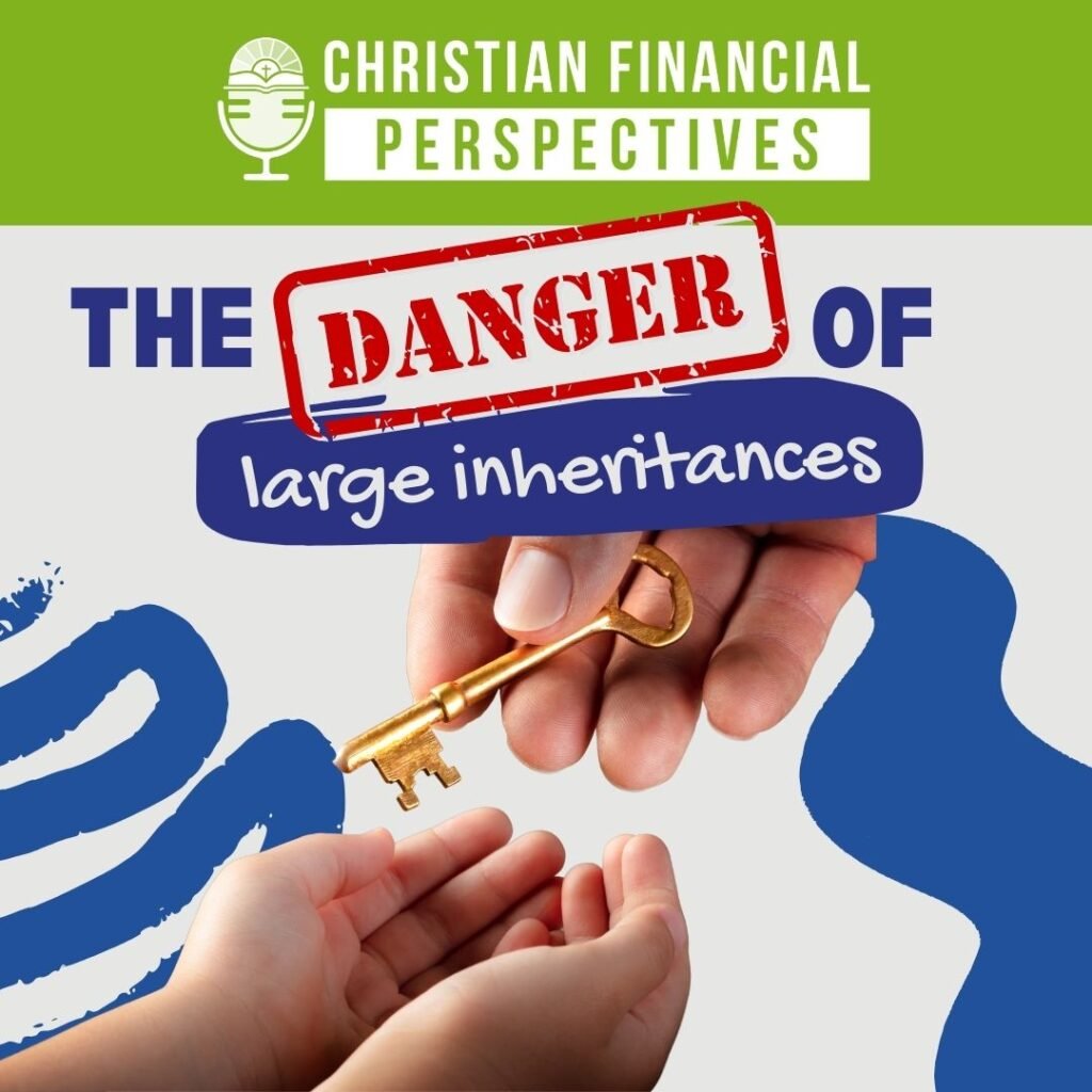 232 - The Dangers of Large Inheritances