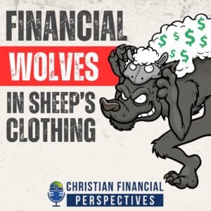 podcast 231 financial wolves in sheeps clothing podcast cover