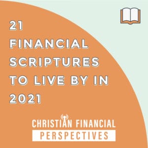 21 Financial Scriptures to live by in 2021 Podcast Cover Art