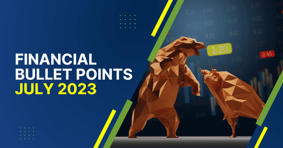 Bull and bear market figures with financial data for July 2023.