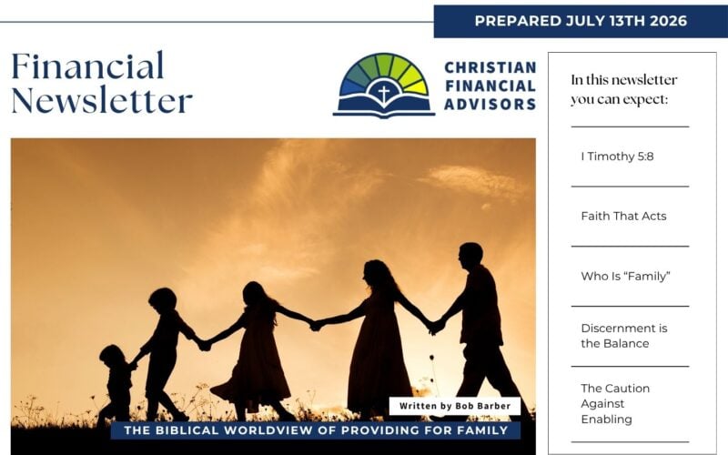 July 2026 – The Biblical Worldview of Providing for Family